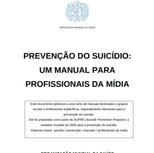 Prevenção do suicídio: Um manual para profissionais da mídia